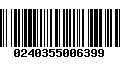 Código de Barras 0240355006399