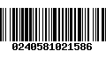 Código de Barras 0240581021586