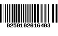 Código de Barras 0250102016403