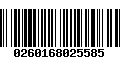 Código de Barras 0260168025585