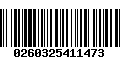 Código de Barras 0260325411473