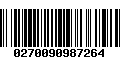 Código de Barras 0270090987264