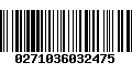 Código de Barras 0271036032475