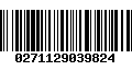 Código de Barras 0271129039824