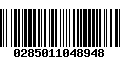 Código de Barras 0285011048948