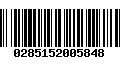 Código de Barras 0285152005848