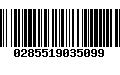 Código de Barras 0285519035099