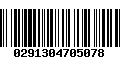 Código de Barras 0291304705078