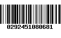 Código de Barras 0292451080681