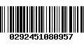 Código de Barras 0292451080957