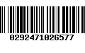 Código de Barras 0292471026577