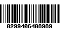 Código de Barras 0299406408989