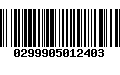 Código de Barras 0299905012403