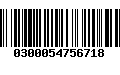 Código de Barras 0300054756718