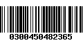 Código de Barras 0300450482365