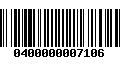 Código de Barras 0400000007106