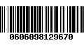 Código de Barras 0606098129670