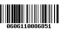 Código de Barras 0606110086851