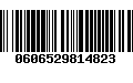 Código de Barras 0606529814823