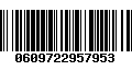 Código de Barras 0609722957953
