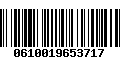 Código de Barras 0610019653717