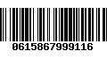 Código de Barras 0615867999116