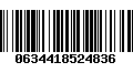 Código de Barras 0634418524836