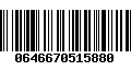 Código de Barras 0646670515880