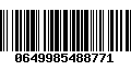 Código de Barras 0649985488771