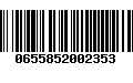 Código de Barras 0655852002353