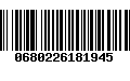 Código de Barras 0680226181945