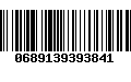 Código de Barras 0689139393841