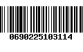 Código de Barras 0690225103114