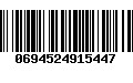 Código de Barras 0694524915447