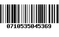 Código de Barras 0710535045369