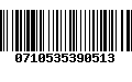 Código de Barras 0710535390513