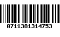 Código de Barras 0711381314753