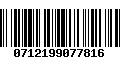 Código de Barras 0712199077816