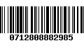 Código de Barras 0712808882985