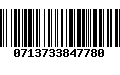 Código de Barras 0713733847780