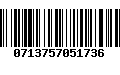 Código de Barras 0713757051736