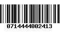 Código de Barras 0714444002413