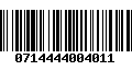 Código de Barras 0714444004011