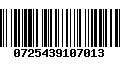 Código de Barras 0725439107013