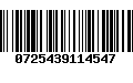 Código de Barras 0725439114547