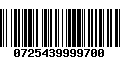 Código de Barras 0725439999700