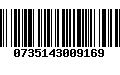 Código de Barras 0735143009169