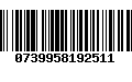 Código de Barras 0739958192511