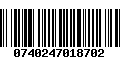 Código de Barras 0740247018702