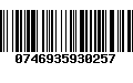 Código de Barras 0746935930257